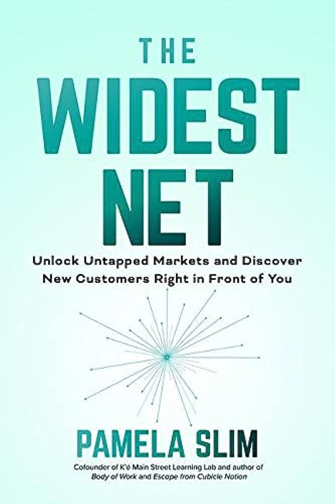 Book The Widest Net by Pamela Slim